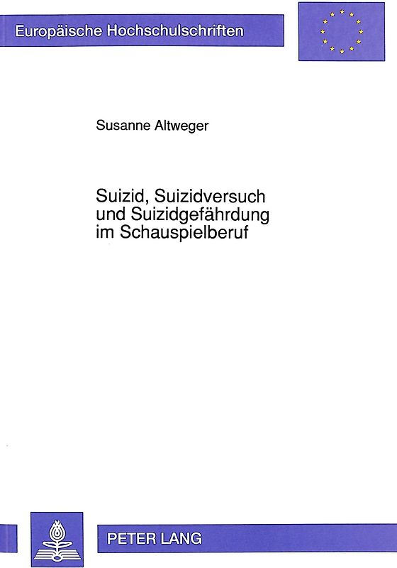 Suizid, Suizidversuch und Suizidgefährdung im Schauspielberuf