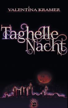 Taghelle Nacht