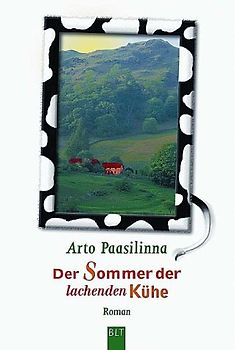 Der Sommer der lachenden Kühe