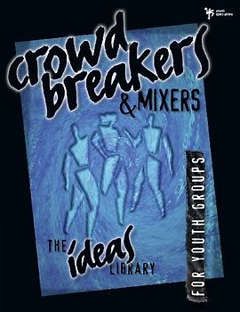 The Crowd Breakers and Mixers