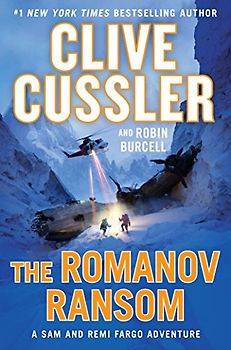 The Romanov Ransom (A Sam and Remi Fargo Adventure, Band 9)