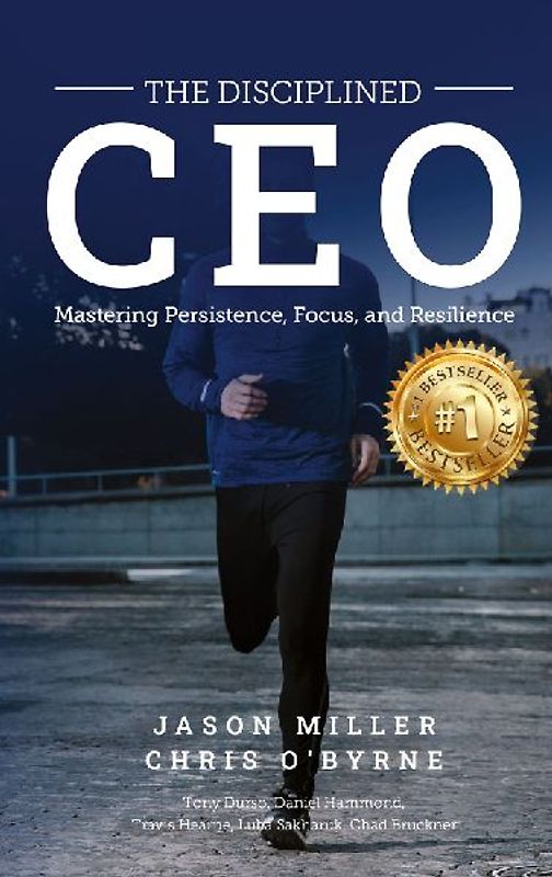 The Disciplined CEO