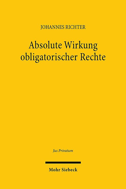 Absolute Wirkung obligatorischer Rechte