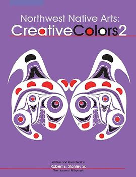 Northwest Native Arts: Creative Colors 2