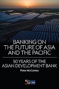 Banking on the Future of Asia and the Pacific