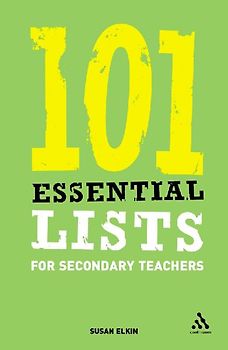 101 Essential Lists for Secondary Teachers