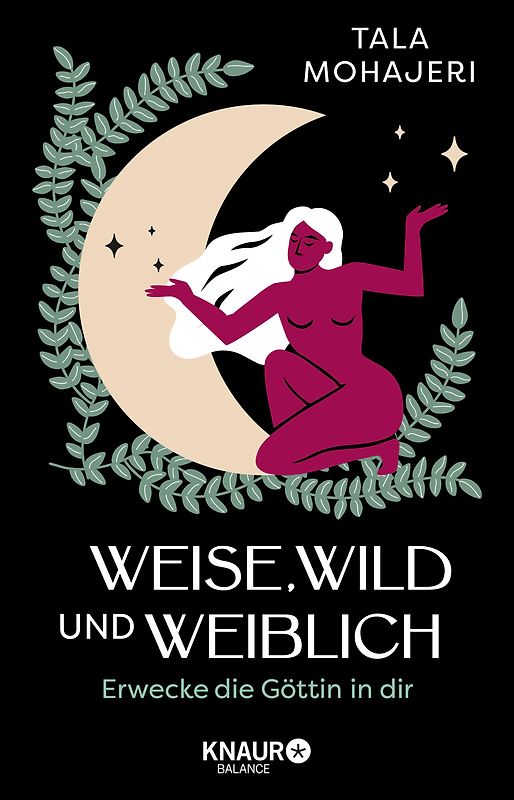 Weise, wild und weiblich