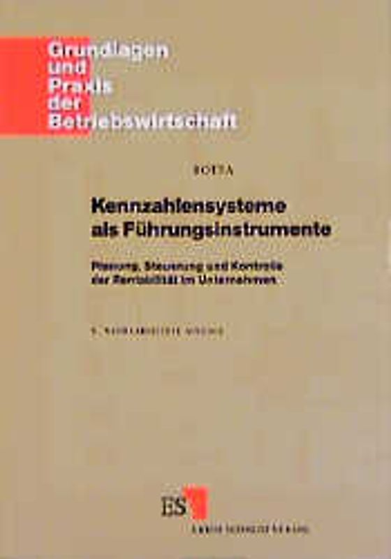 Kennzahlensysteme als Führungsinstrumente
