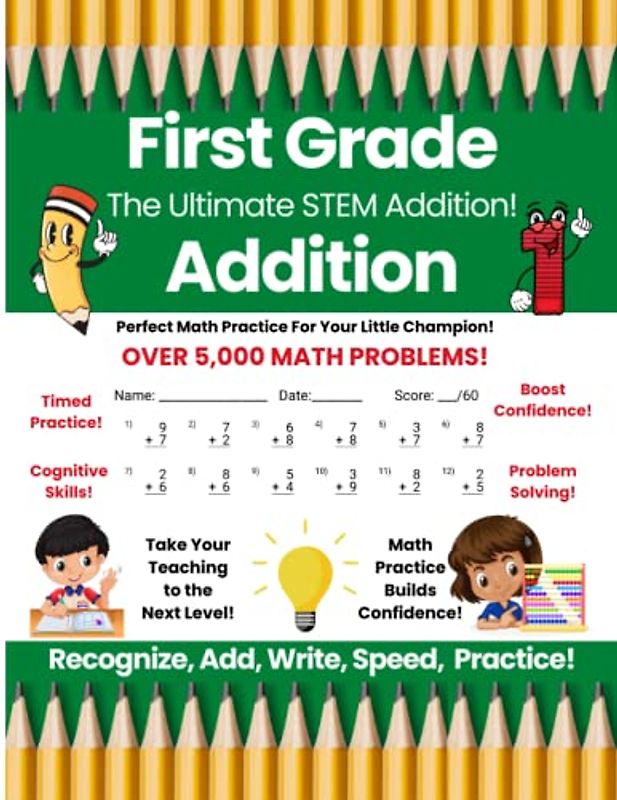 First Grade Math Addition Workbook, Add Numbers 0 To 9, STEM Math Workbook, Ages 4-8, For First Grade and Advanced Pre-Kindergarten and Kindergarten ... Math Addition Workbook by Glitter Bay Books