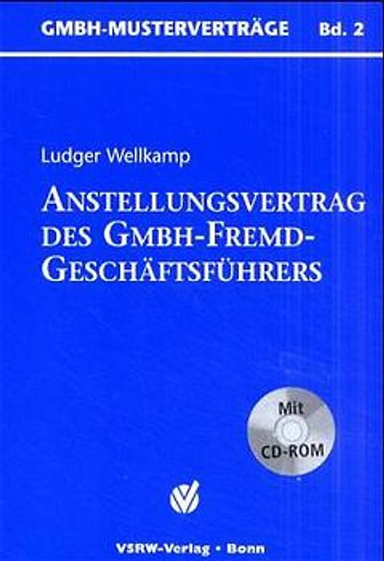 Anstellungsvertrag des GmbH-Fremd-Geschäftsführers