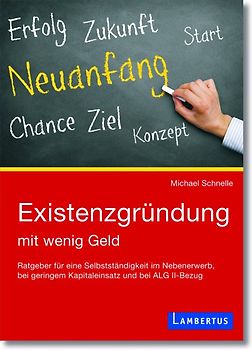 Existenzgründung mit wenig Geld