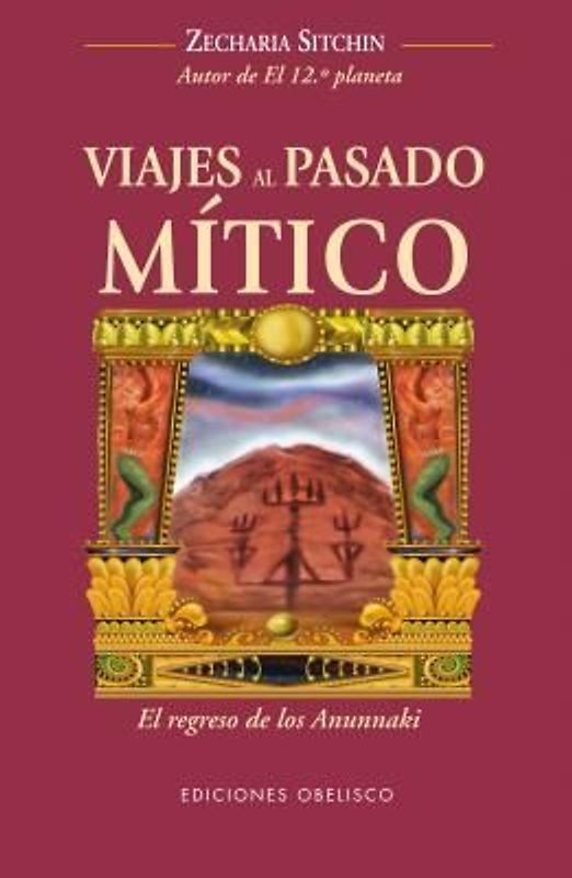 Viajes al Pasado Mitico