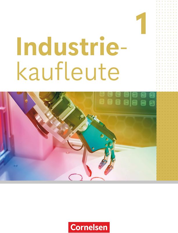 Industriekaufleute - Ausgabe 2024 - 1. Ausbildungsjahr