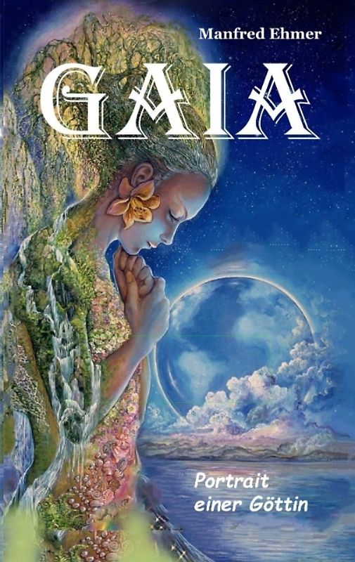 Gaia - Portrait einer Göttin