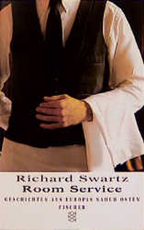 Room Service. Geschichten aus Europas Nahem Osten