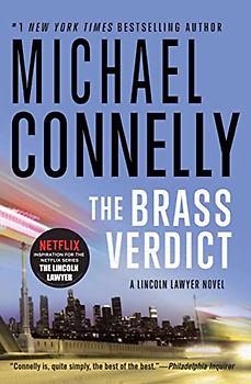 The Brass Verdict (A Lincoln Lawyer Novel, 2)