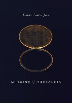 The Ruins of Nostalgia