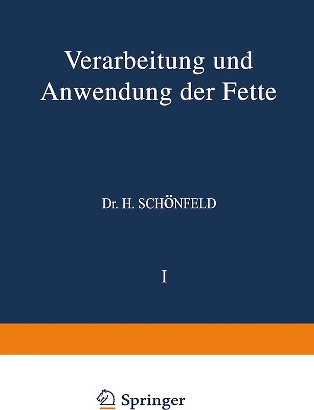 Verarbeitung und Anwendung der Fette