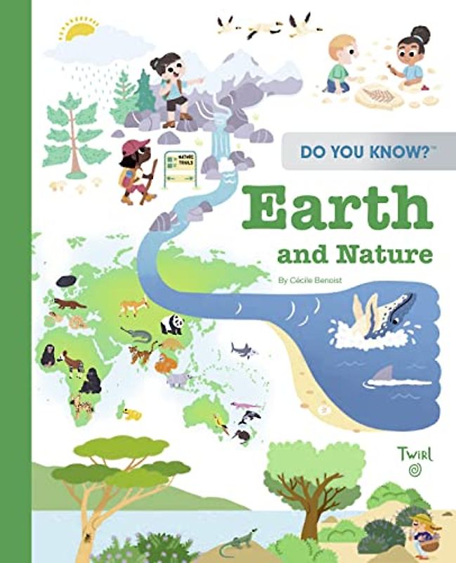 Do You Know?: Earth and Nature