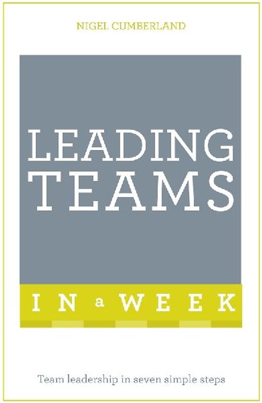 Leading Teams In A Week