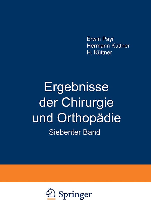 Ergebnisse der Chirurgie und Orthopädie