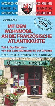 Mit dem Wohnmobil an die französische Atlantikküste