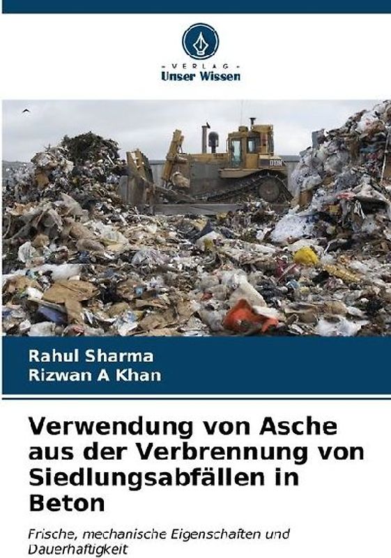 Verwendung von Asche aus der Verbrennung von Siedlungsabfällen in Beton