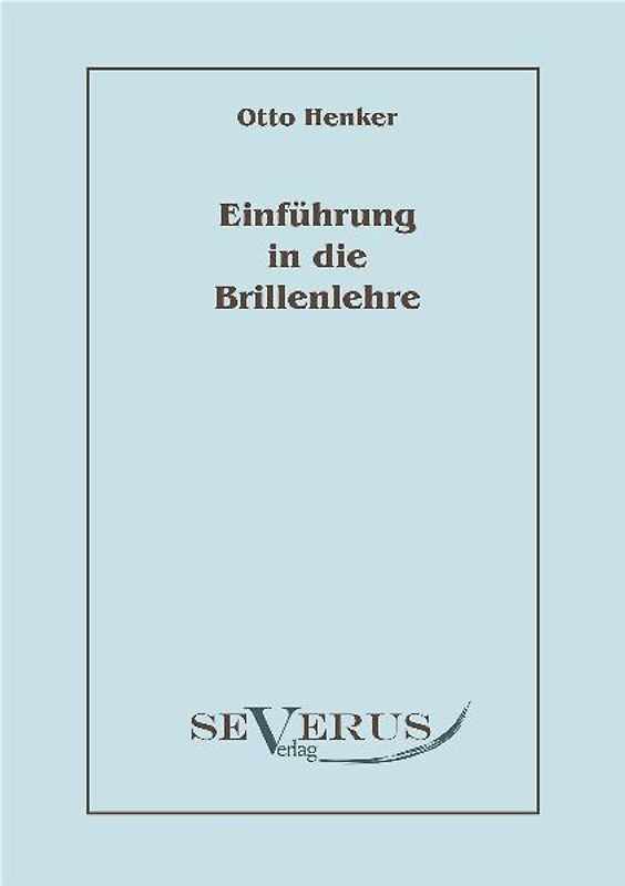 Einführung in die Brillenlehre