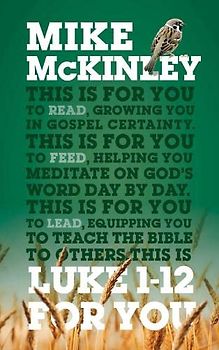 Luke 1 - 12 for You