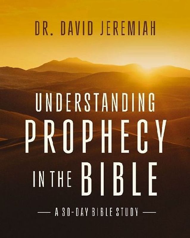 Understanding Biblical Prophecy