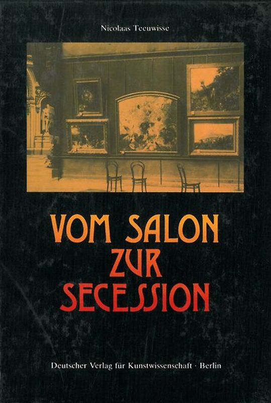 Vom Salon zur Secession