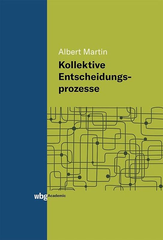 Kollektive Entscheidungsprozesse