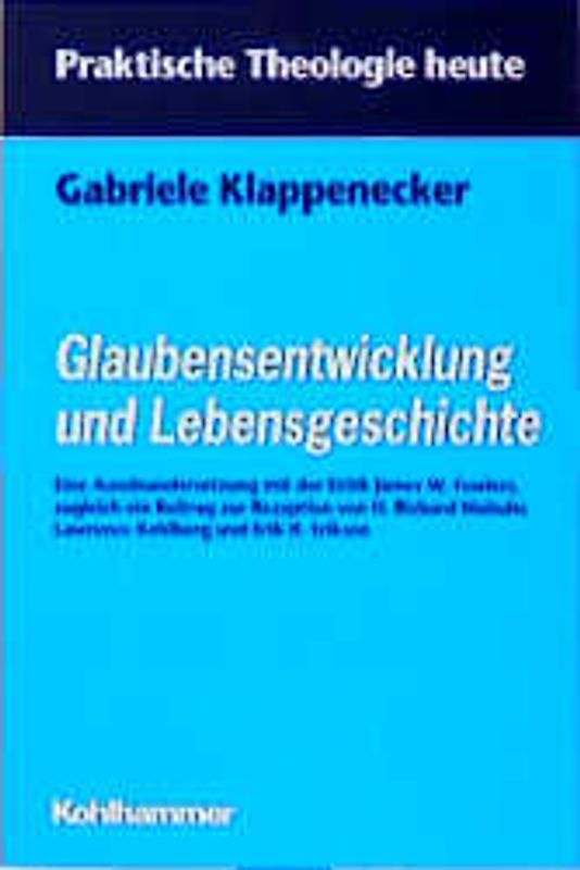 Glaubensentwicklung und Lebensgeschichte