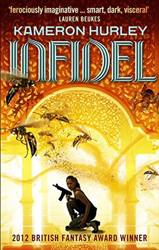 Infidel: Bel Dame Apocrypha Book 2 (Bel Dame Apocrypha, 2)