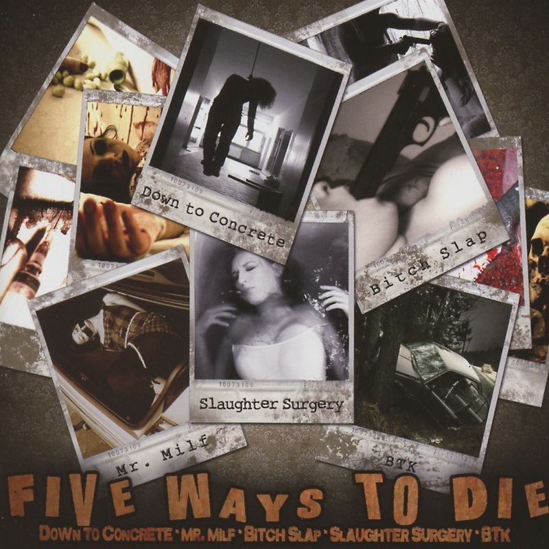 Five ways to Die