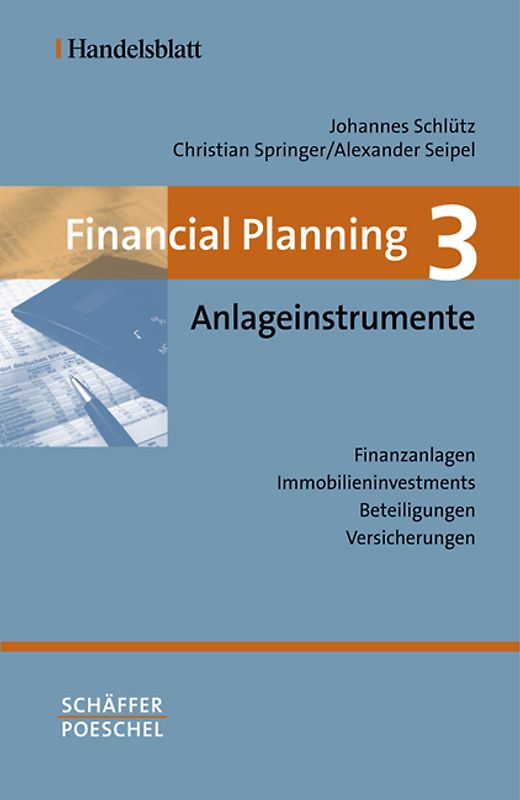Financial Planning. Gesamtwerk in vier Bänden / Financial Planning 3: Anlageinstrumente