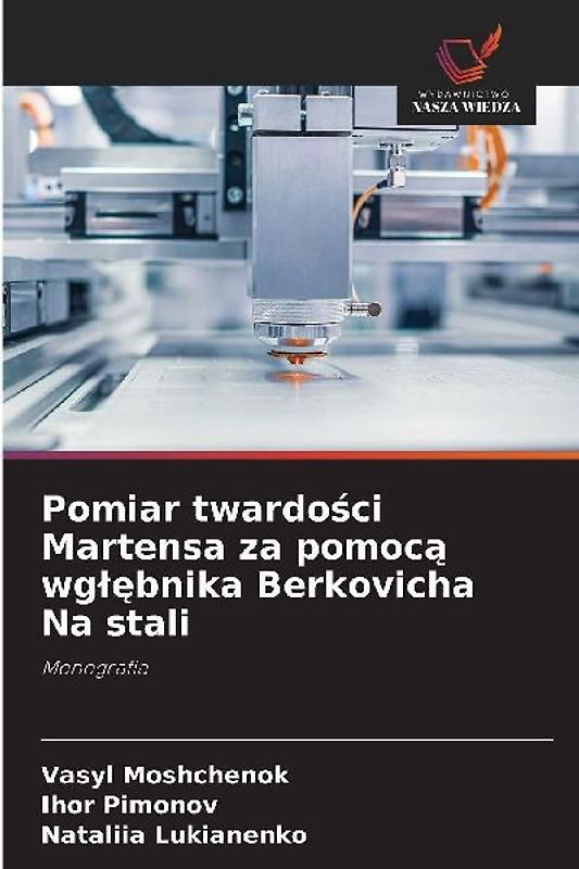 Pomiar twardo¿ci Martensa za pomoc¿ wg¿¿bnika Berkovicha Na stali