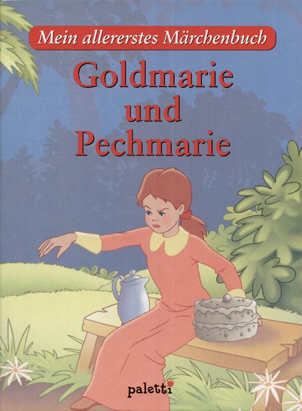 Goldmarie und Pechmarie