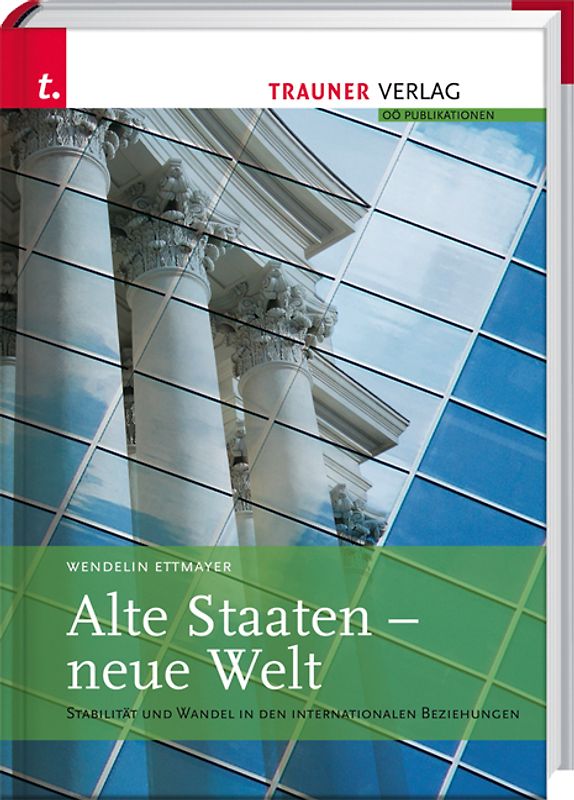 Alte Staaten - neue Welt