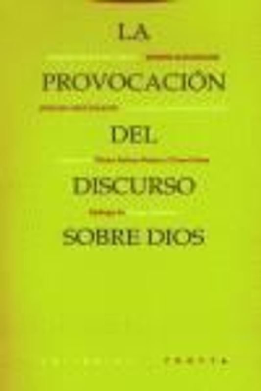La provocación del discurso sobre Dios : diálogo con Jörg Drews, seguido de diez tesis ahistóricas sobre la cábala