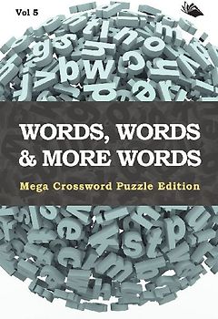 Words, Words & More Words Vol 5