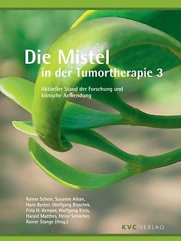 Die Mistel in der Tumortherapie 3