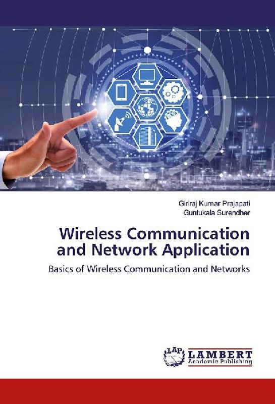Wireless Communication and Network Application