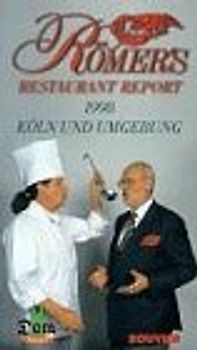 Römer's Restaurant Report '97. Die besten Adressen im Rheinland