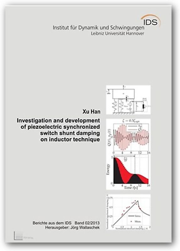 Investigation and development of piezoelectric synchronized switch shunt damping on inductor technique