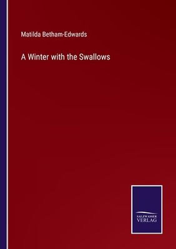 A Winter with the Swallows
