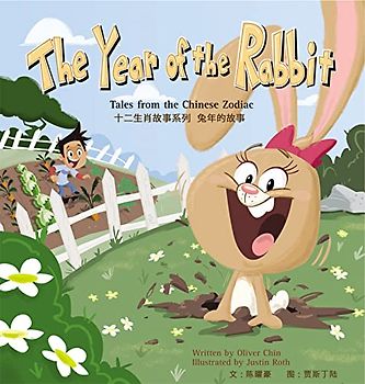 The Year of the Rabbit: Tales from the Chinese Zodiac