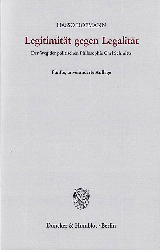 Legitimität gegen Legalität.