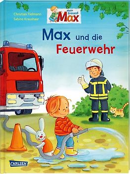 Max-Bilderbücher: Max und die Feuerwehr
