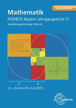 Mathematik FOS Bayern Jahrgangsstufe 11 Ausbildungsrichtung Technik